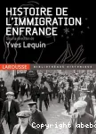 Histoire des Etrangers et de l'Immigration en France vignette