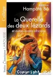 La Querelle des deux lézards et autres contes africains vignette