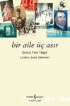 Bir Aile Üç Asır vignette