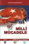 90.Yılında Milli Mücadele Sempozyumları Bildiriler vignette